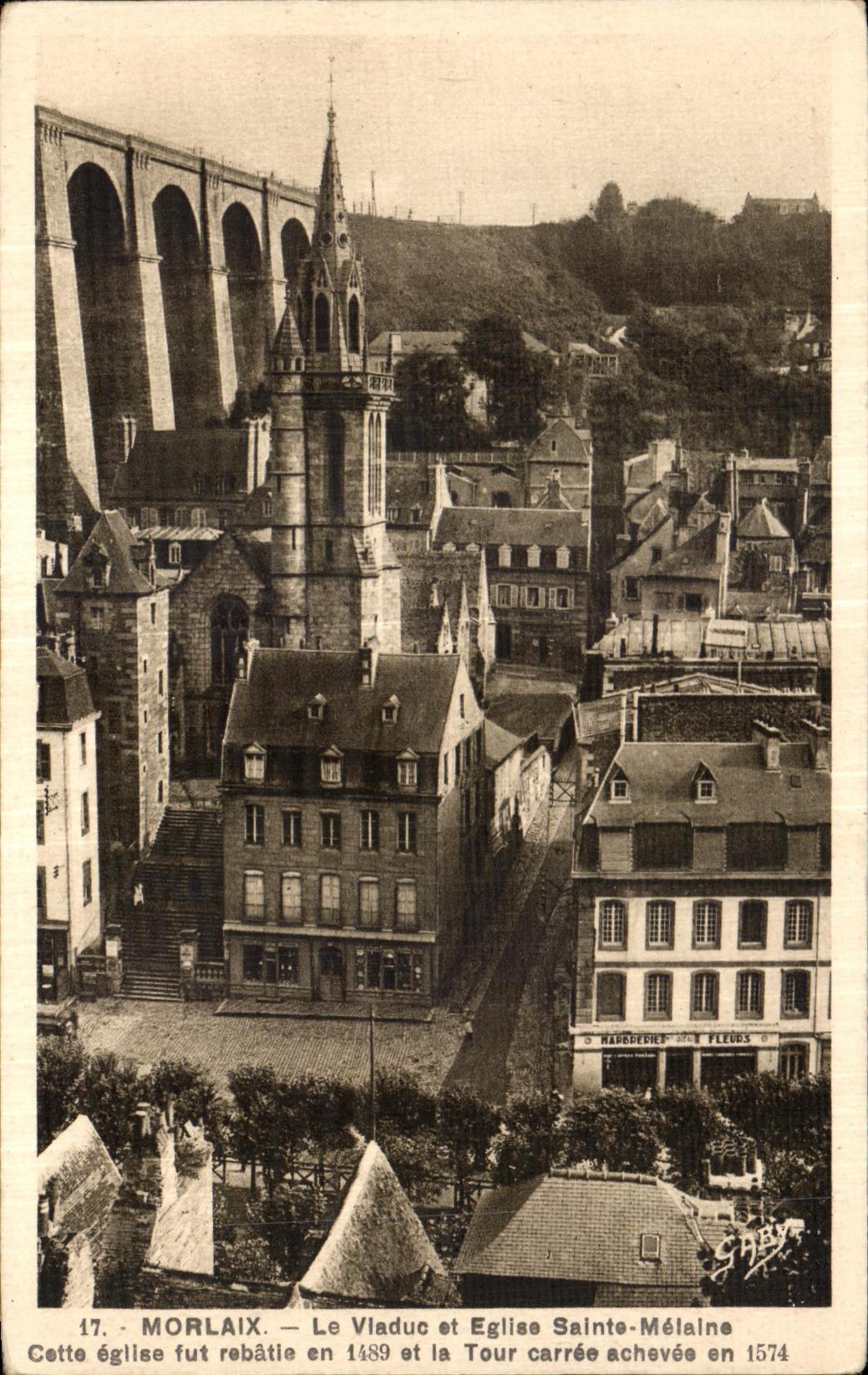 CPA Morlaix Le Vladuc et Eglise Sainte Melaine Cette eglise fut rebatie en 1574