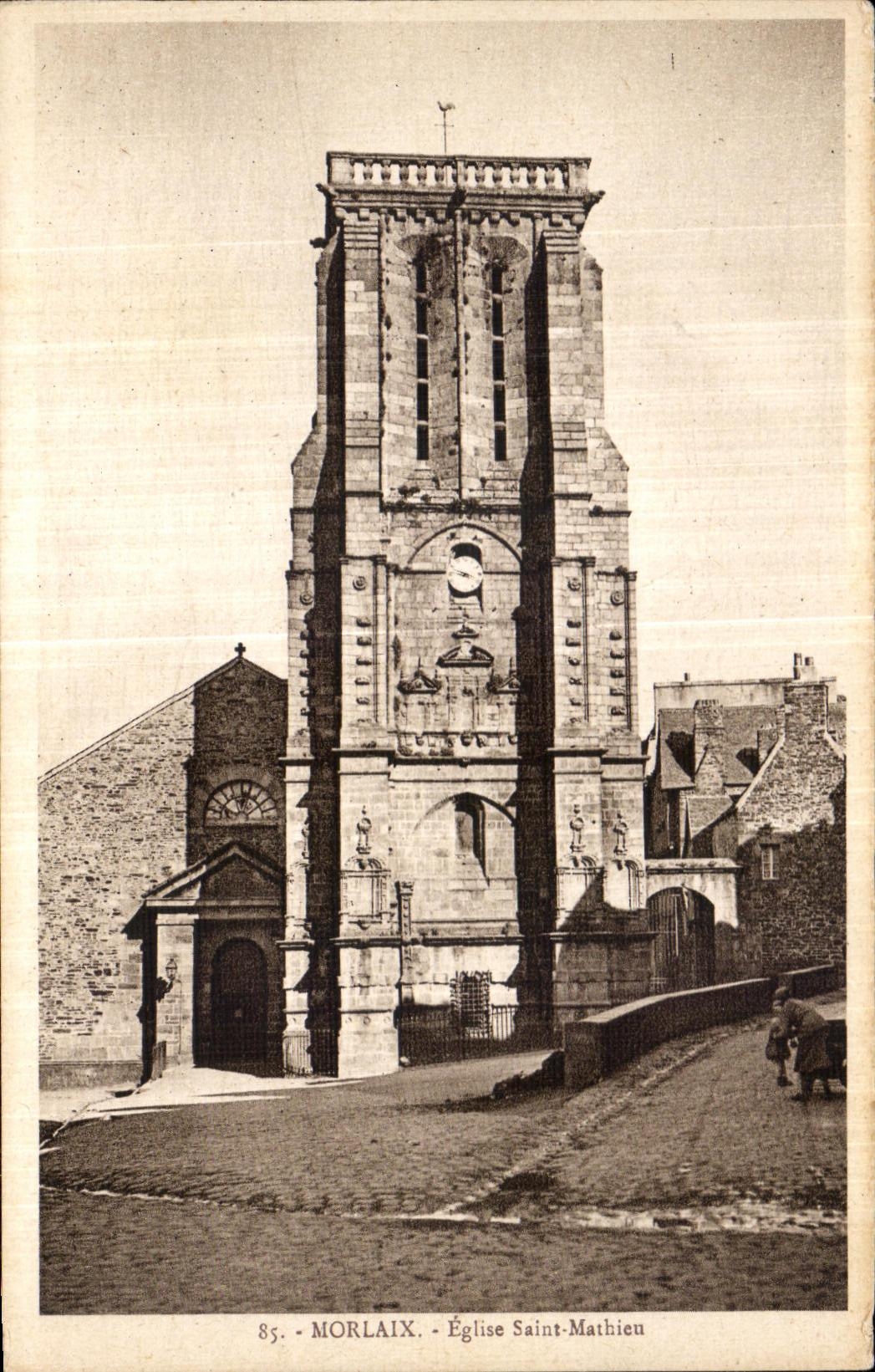 CPA Morlaix Eglise Saint Mathieu