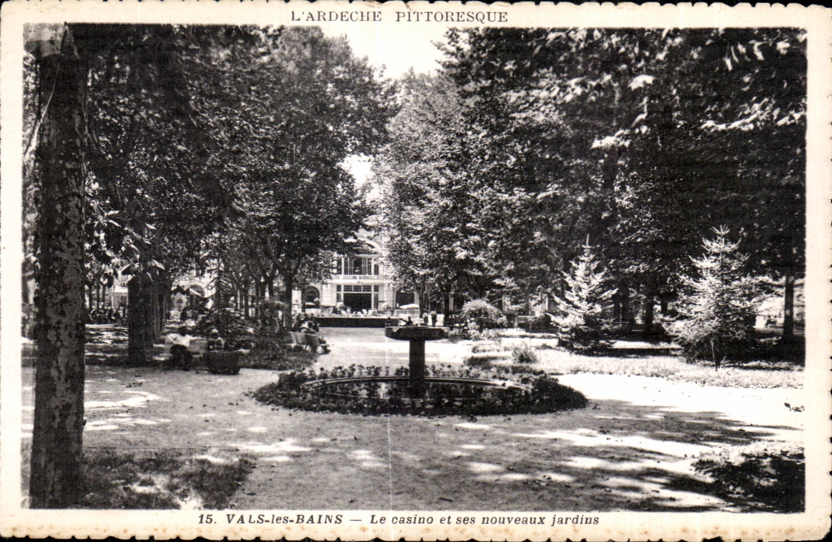 CPA Ardeche Picturesque Valleys les Bains the casino and its new gardens