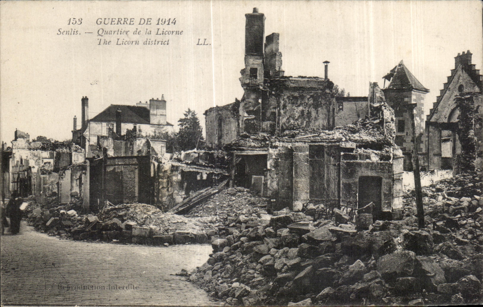 CPA Guerre De Senlis Quartier de la Licorne The Licorn district Militaria