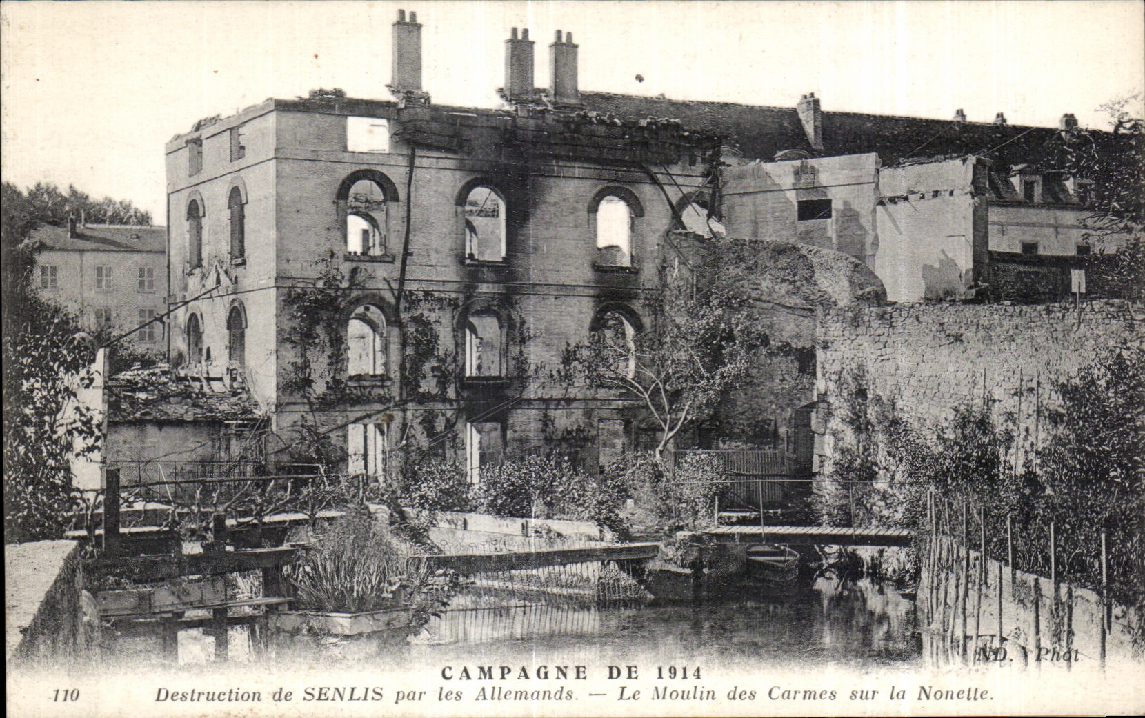 CPA Countryside De Destrue Senlis by the Germans the Mill of the Carmelite friars on the Militaria Little nun