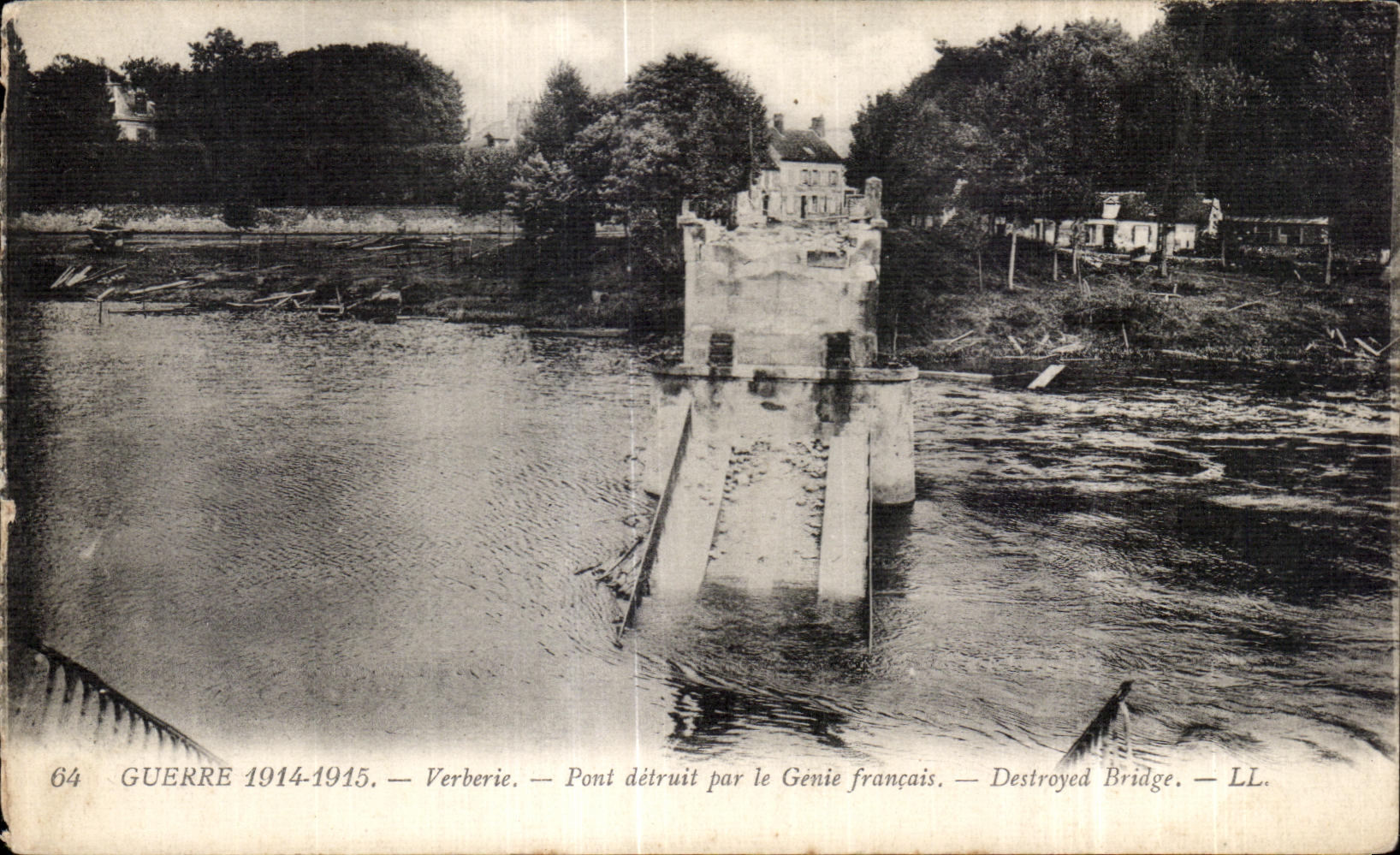 CPA Guerre Verberie Pont detruit par le Genie francais Destroyed bridge Militaria 