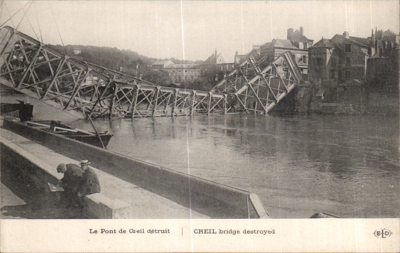 CPA Le Pont de Creil detruit Creil bridge destroyed Militaria