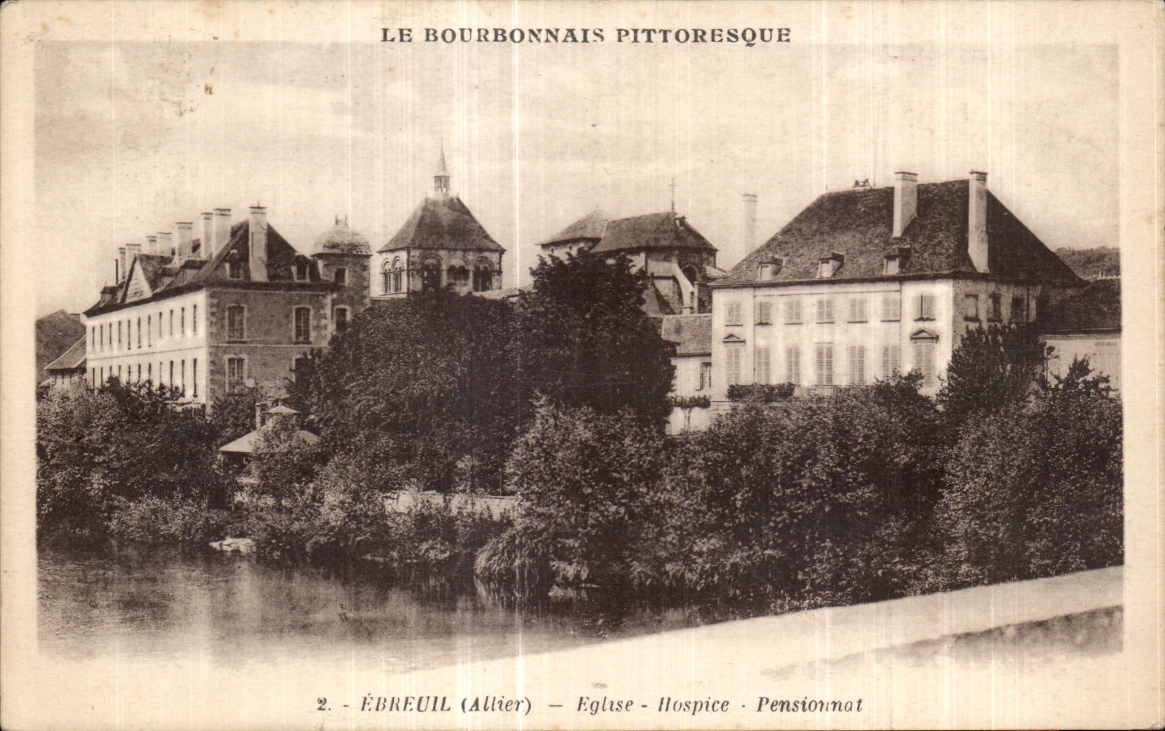 CPA Ebreuil Eglise Hospice Pensionnat