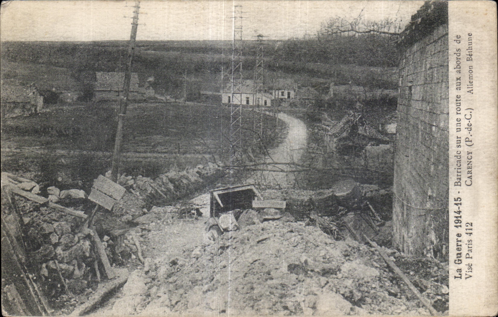 CPA La Guerre1914 Carency Barricade sur une route 
