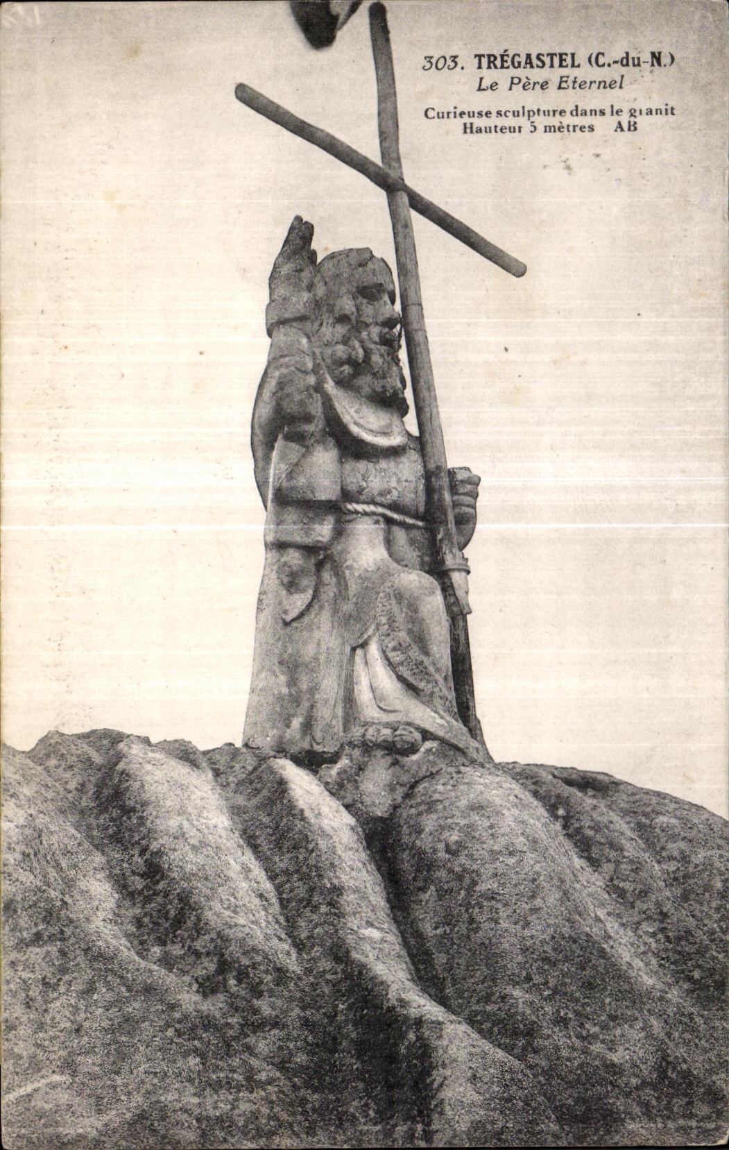 CPA Tregastel Le Pere Eternel Curieuse sculpture dans le granit Hauteau 5 metres