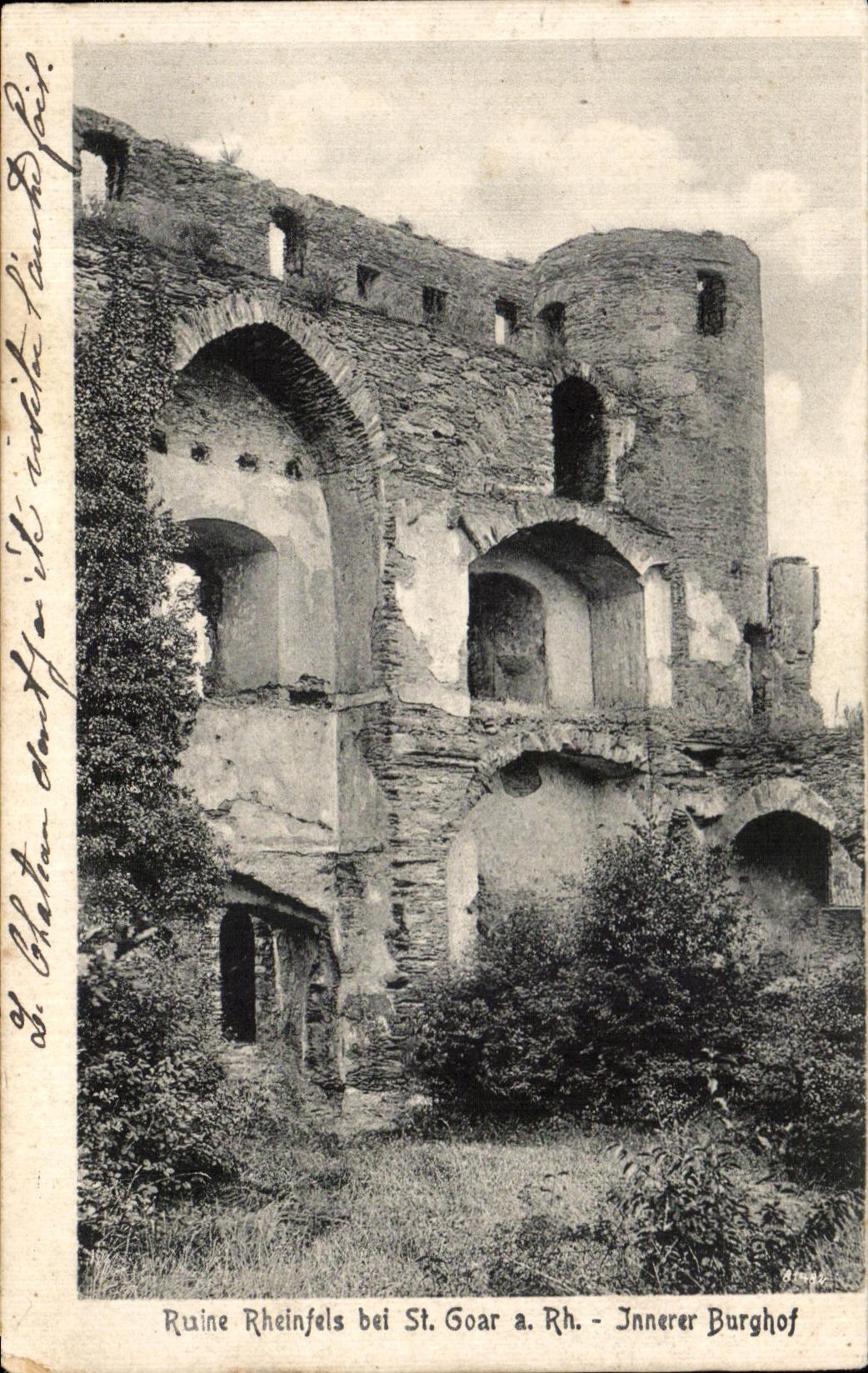 CPA Ruine Rheinfels EIB St Goar has Rh Jnnerer Burghof