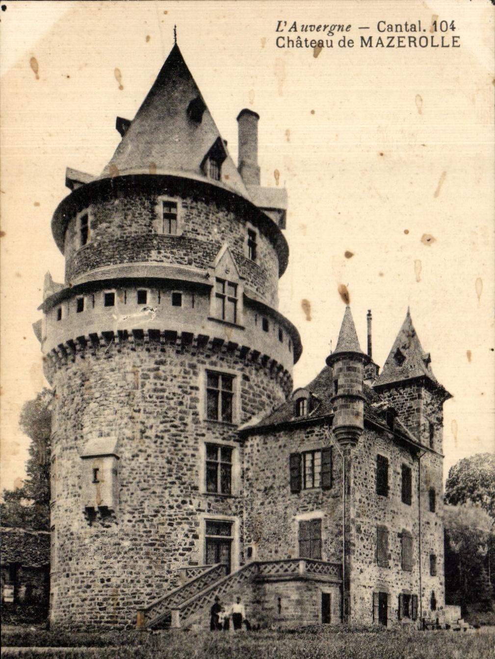CPA L Auvergne Cantal Chateau de Mazerolle