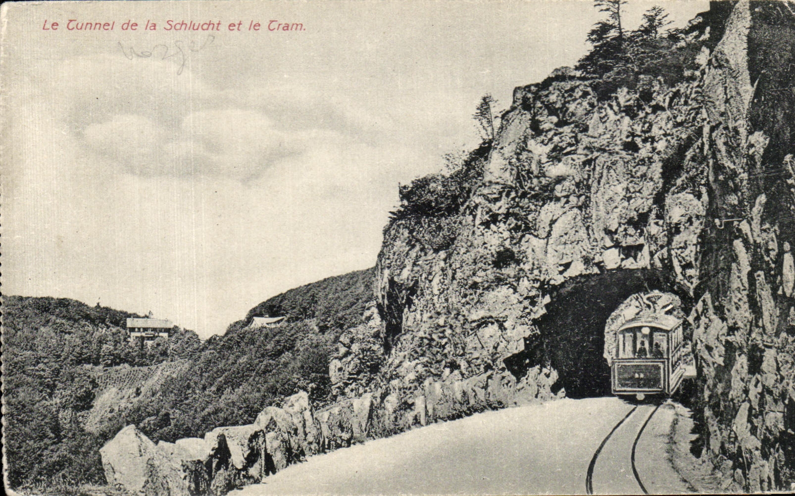 CPA Le tunnel de la Schlucht et le tram