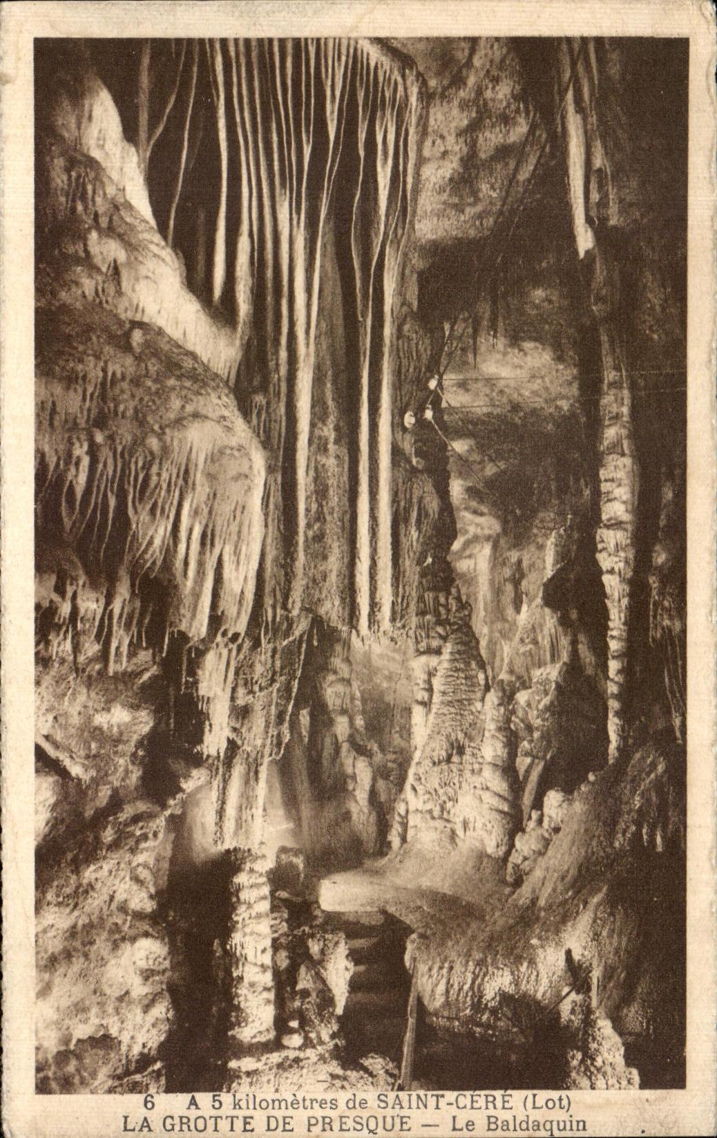 CPA Saint Cere the Cave Of Almost the baldachin