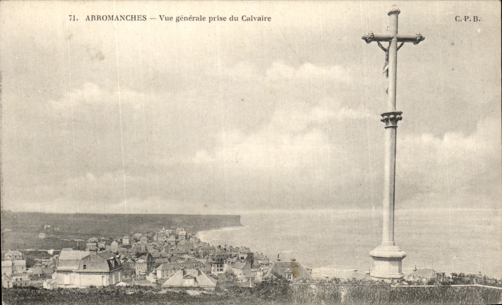 CPA Arromanches Vue generale prise du Calvaire