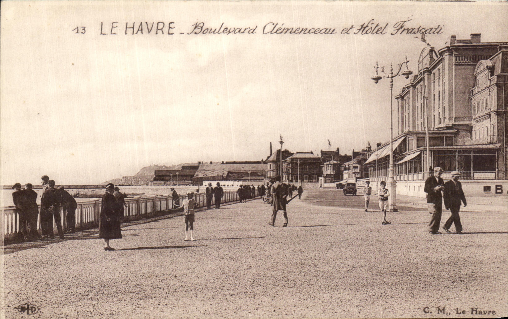 Bulevar Clemenceau de CPA Le Havre y hotel Frascati