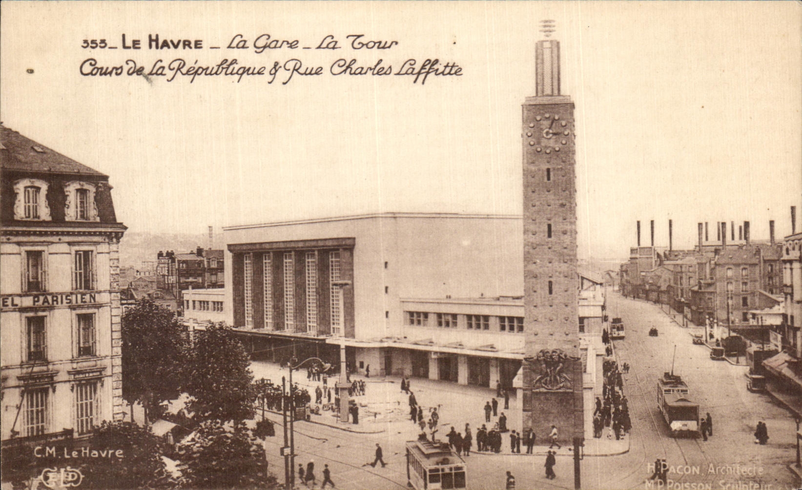 Estacion de tren de CPA Le Havre el curso de la torre de la republica y de la calle Charles Laffitte