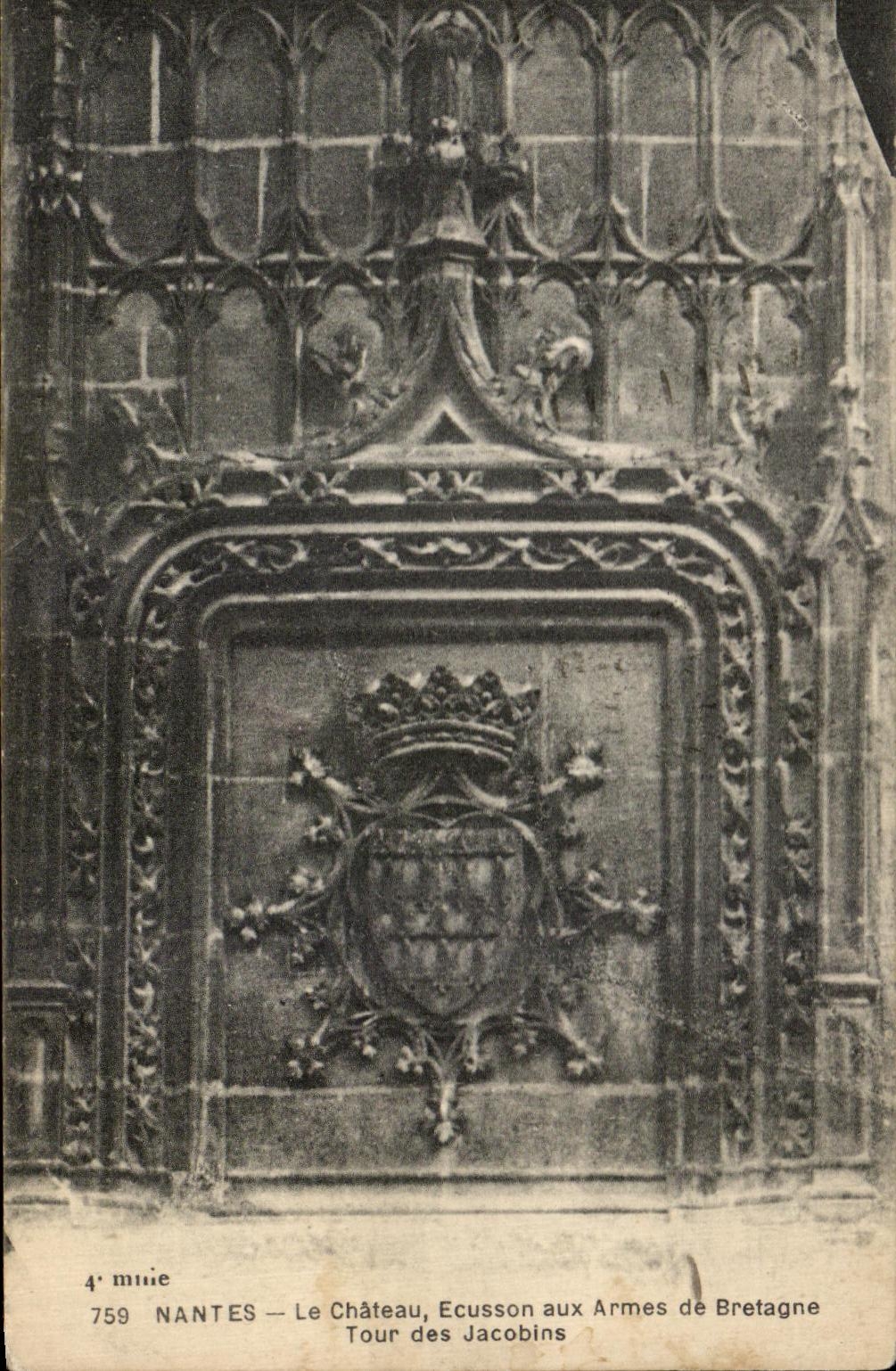 CPA Nantes the Castle Escutcheon with the Weapons of Brittany Tower of the Jacobins