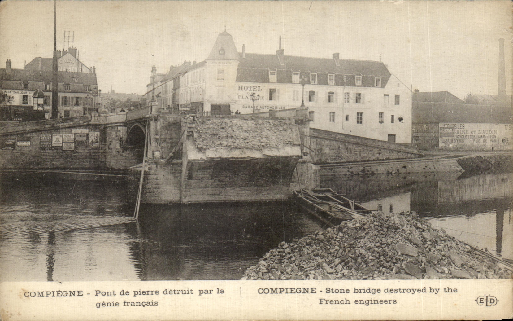 CPA Compiegne Pont de pierre detruit par le genie francais Militaria 