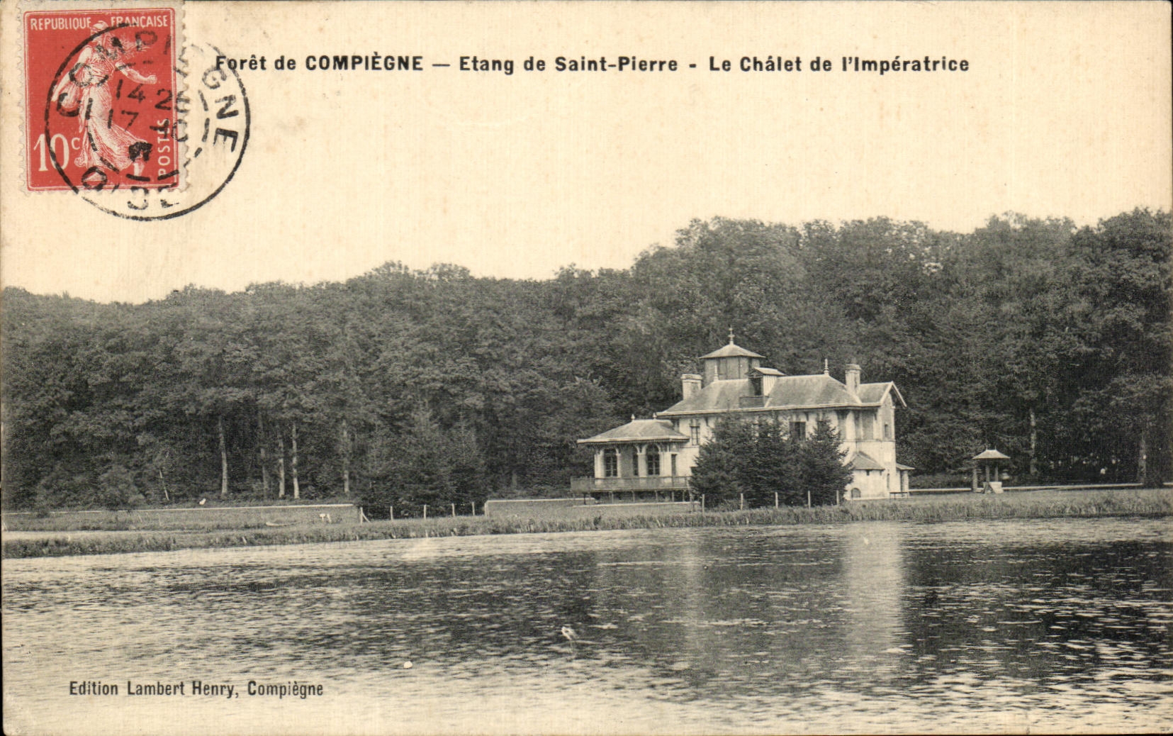 CPA Foret de Compiegne Etang de Saint Pierre Le Chalet de I Imperatrice