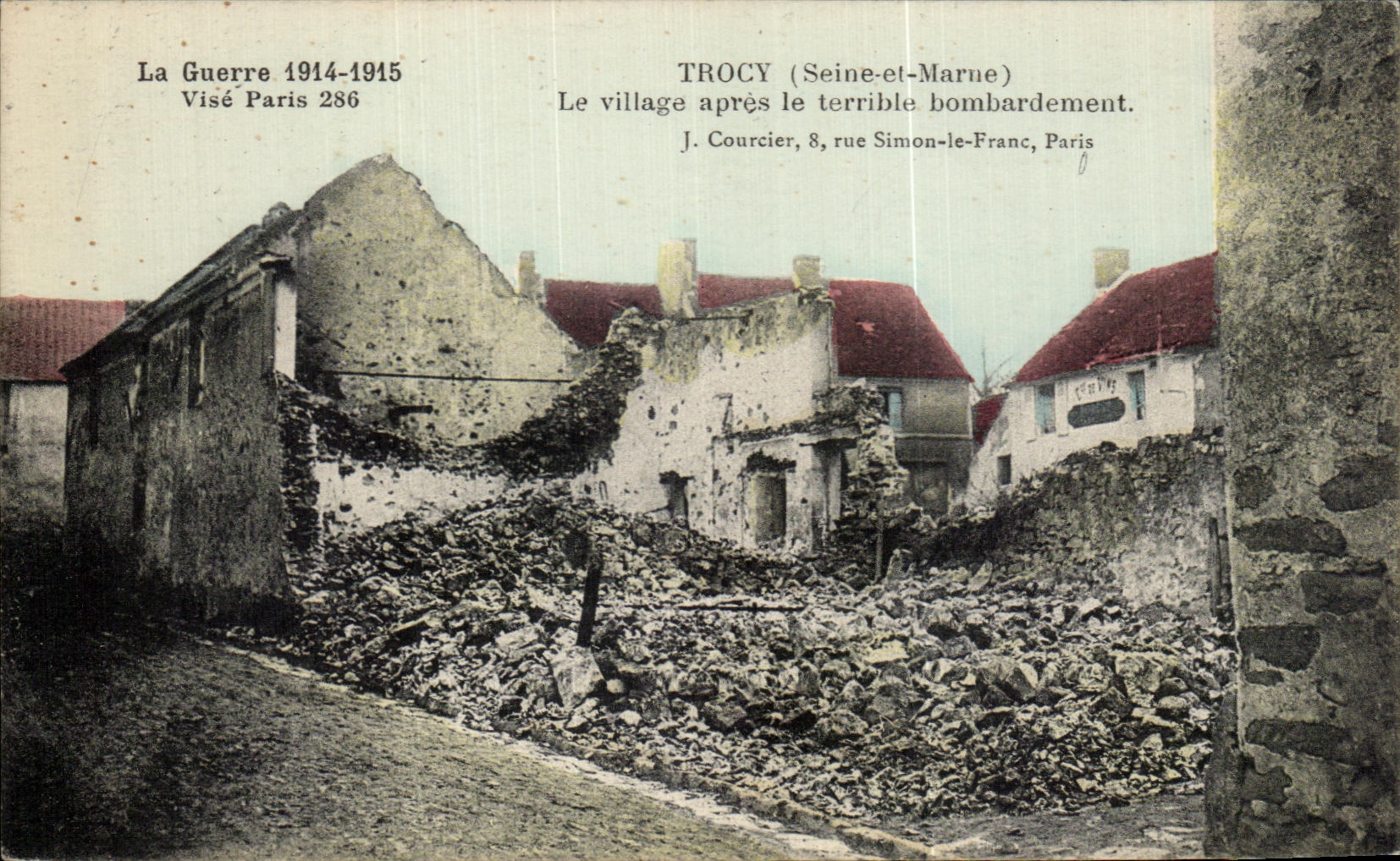CPA Gurrre 1914 1915 Aims Paris 286 Trocy the Seine and Marne Villege after terrible Bombardement Militaria