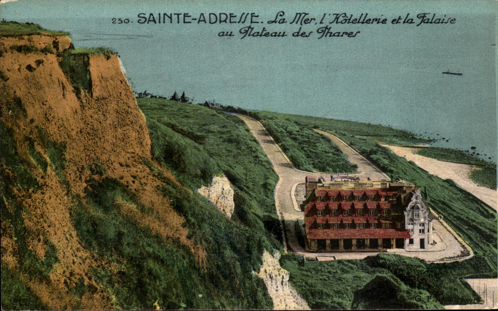 CPA Sainte Address the Sea Hotel trade and the Cliff with the Castle of Thares