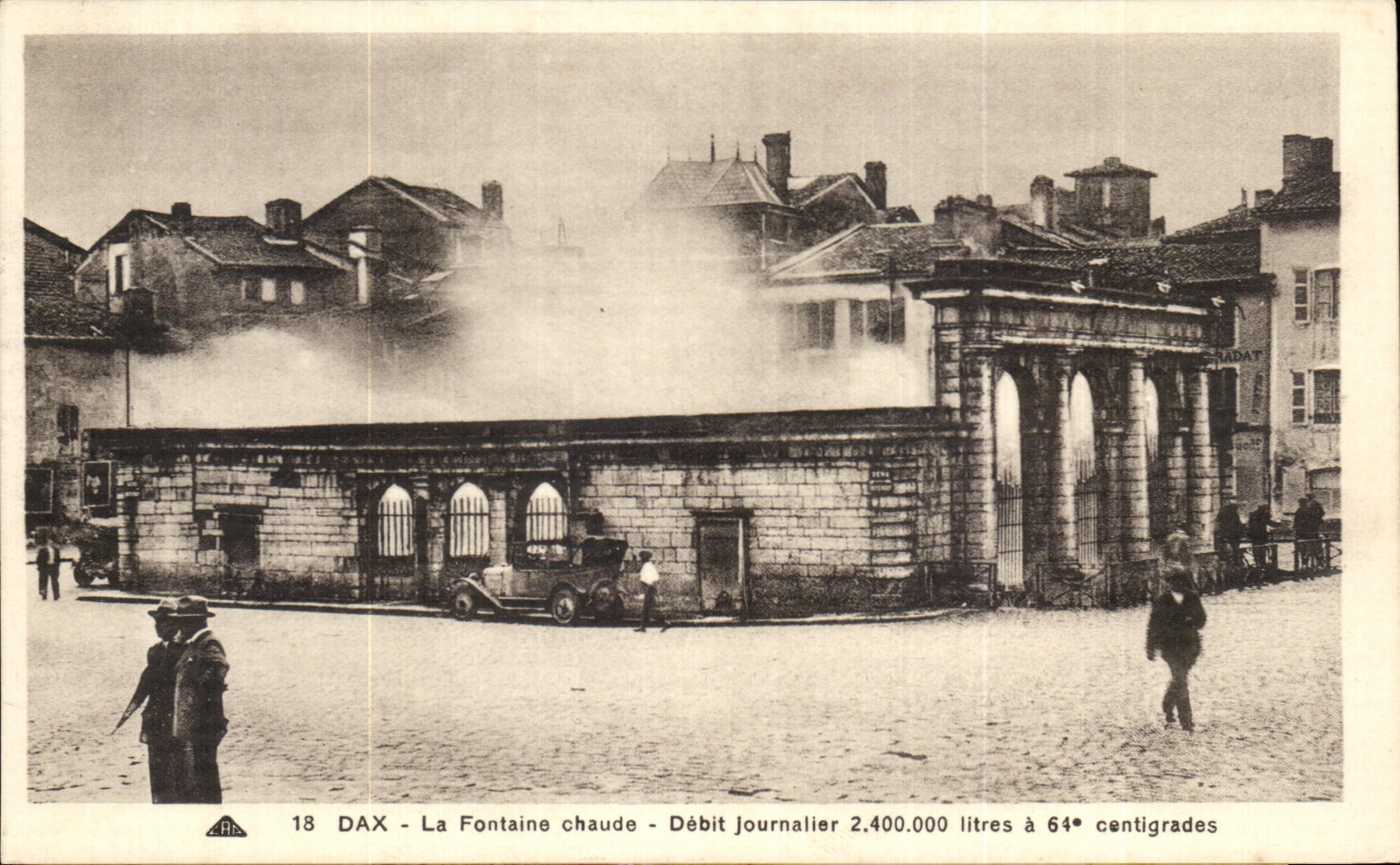 CPA Dax el flujo caliente 2400 de Journaller de la fuente 000 litros tiene 64 Centigrades