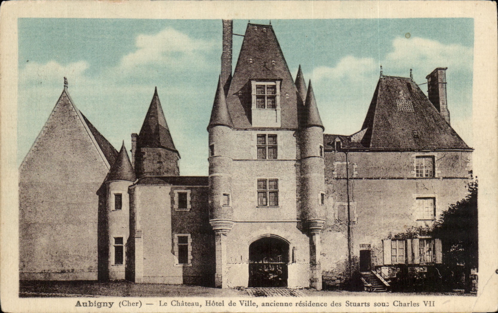 CPA Aubigny the Castle Town hall ancieune residence of the stuarts penny Charles
