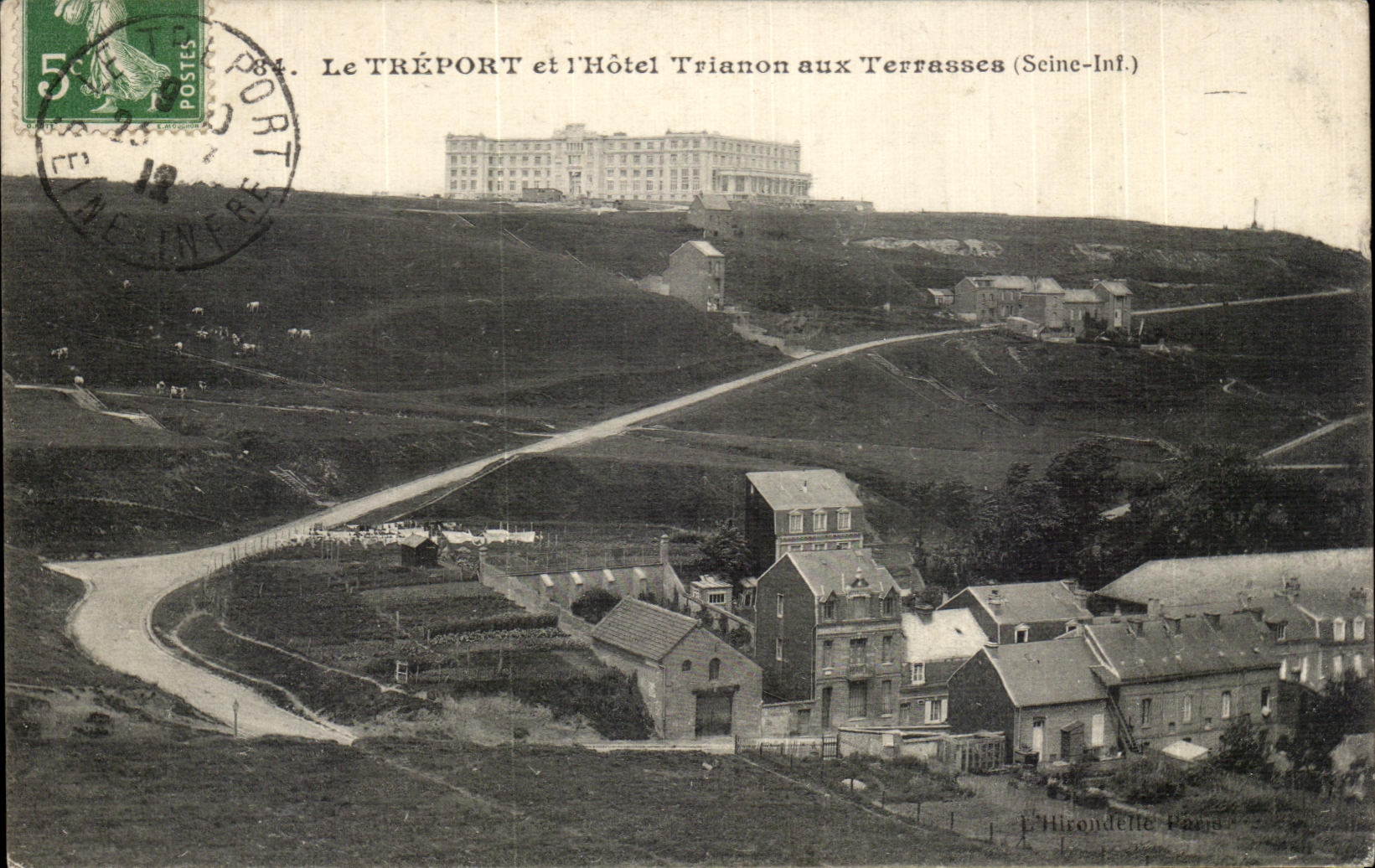 CPA Treport and I Trianon Hotel with the Terraces