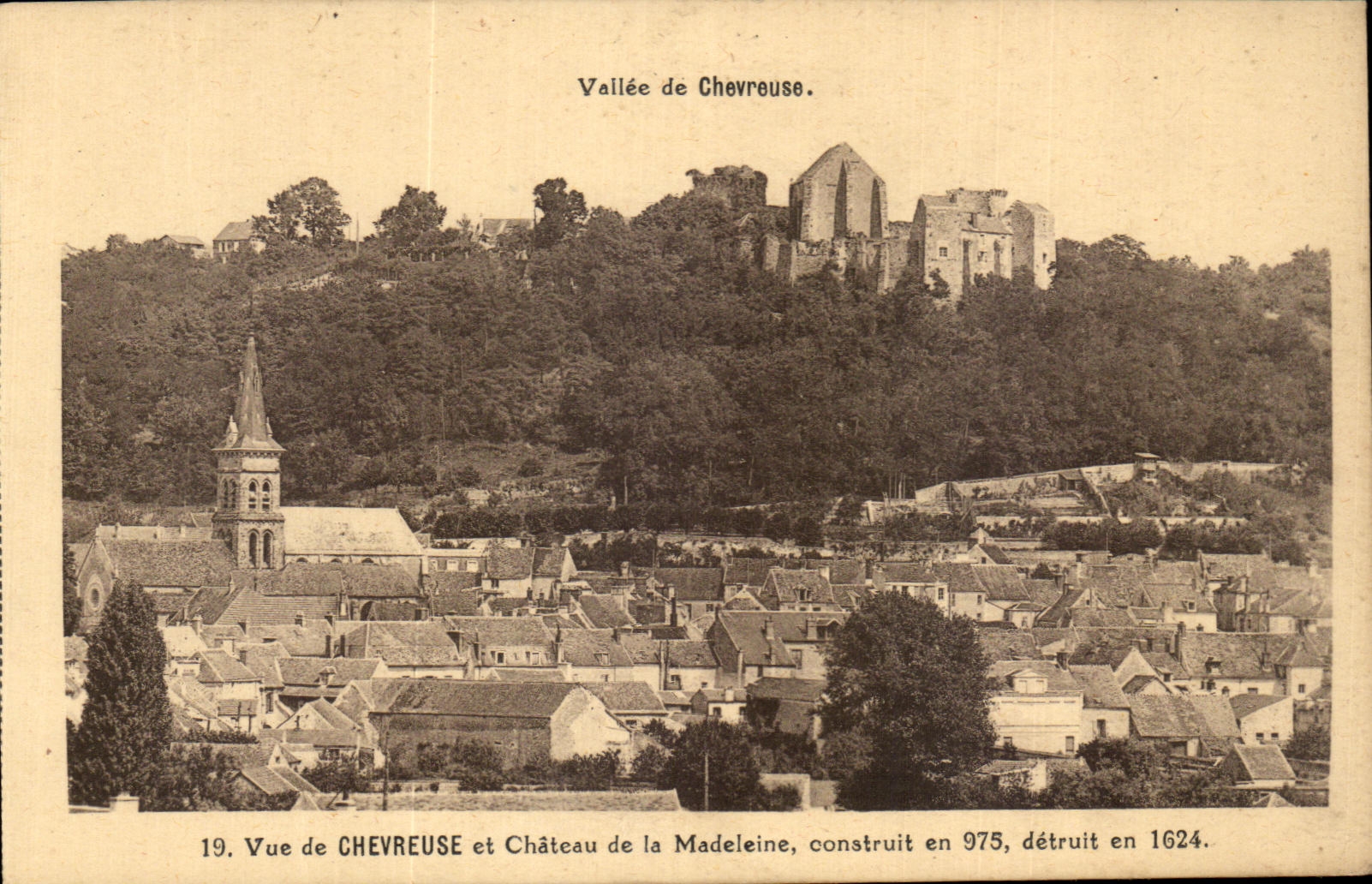 CPA Vue de Chevreuse et Chateau de la Madeleine construit en detruit en