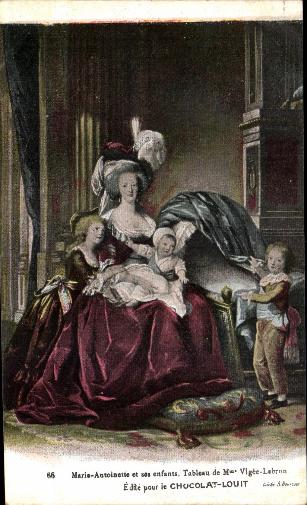 CPA Marie Antoinette et ses enfants Tableau de Vigee Lebrun Chocolat Louit