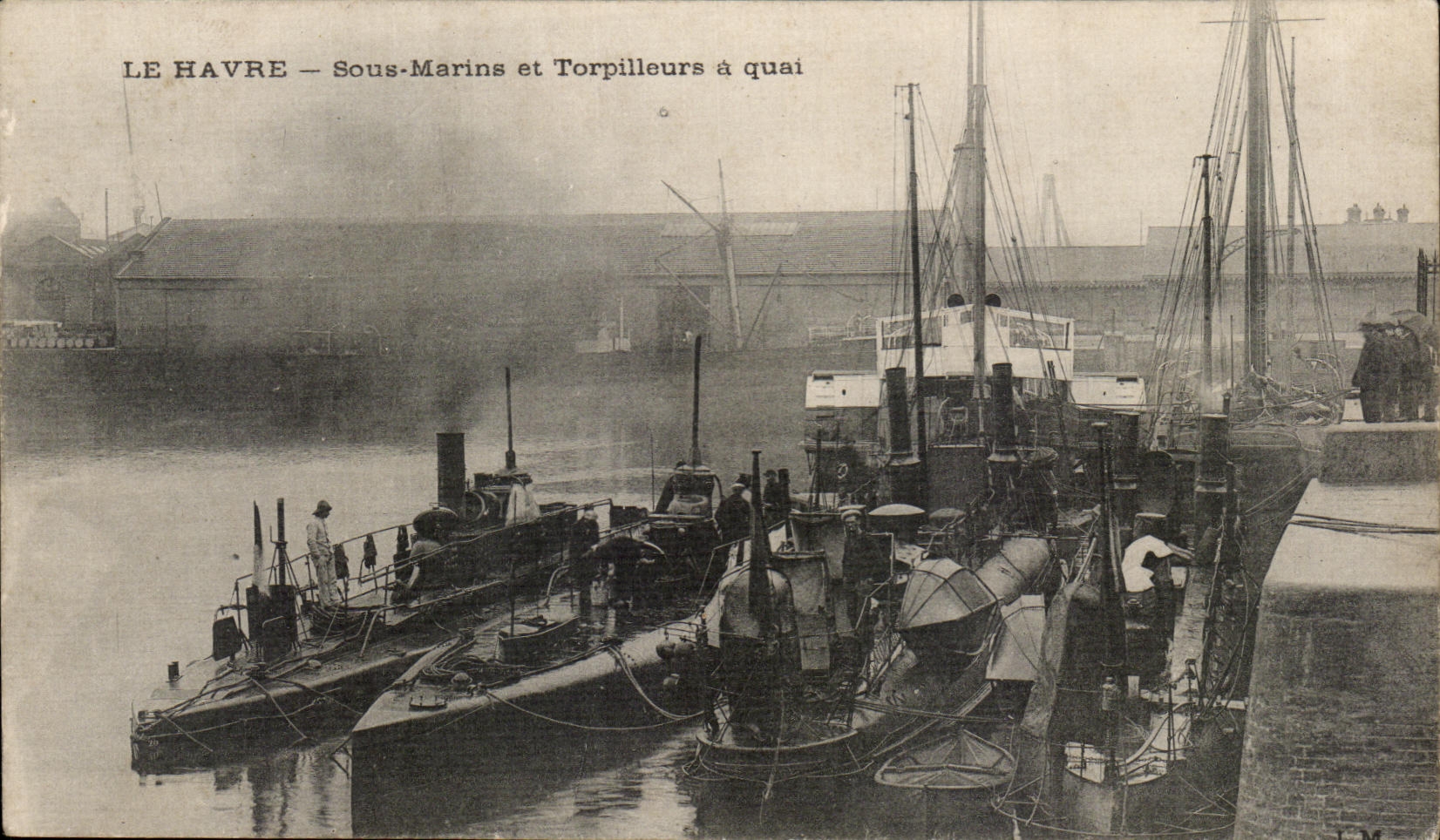 CPA Le Havre Submarines and Destroyers has Submarine quay