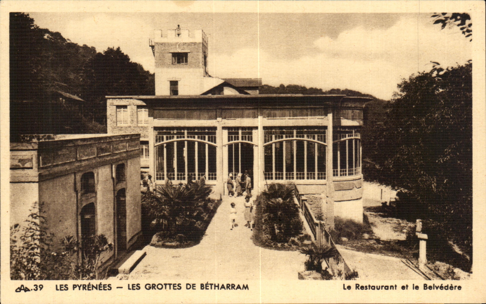 CPA Les Pyrenees Les Grottes De Betharram Le Restaurant et le Belvedere