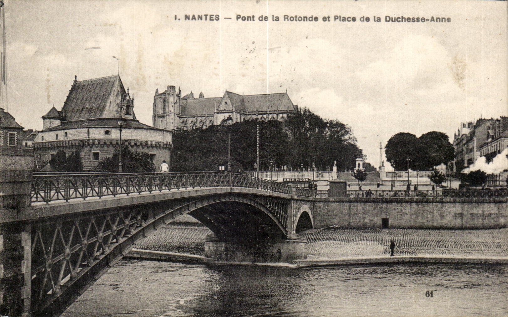 CPA Nantes Bridge of the Rotunda and Place the Duchess Anne