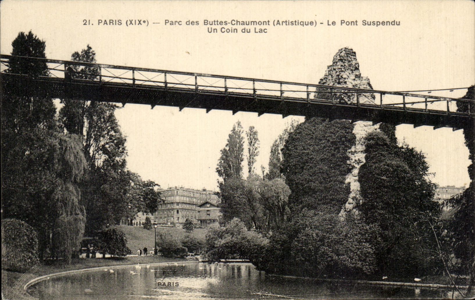 CPA Paris Park of the Chaumont Hillocks (Artistic) the Suspended bridge a Corner of the Lake