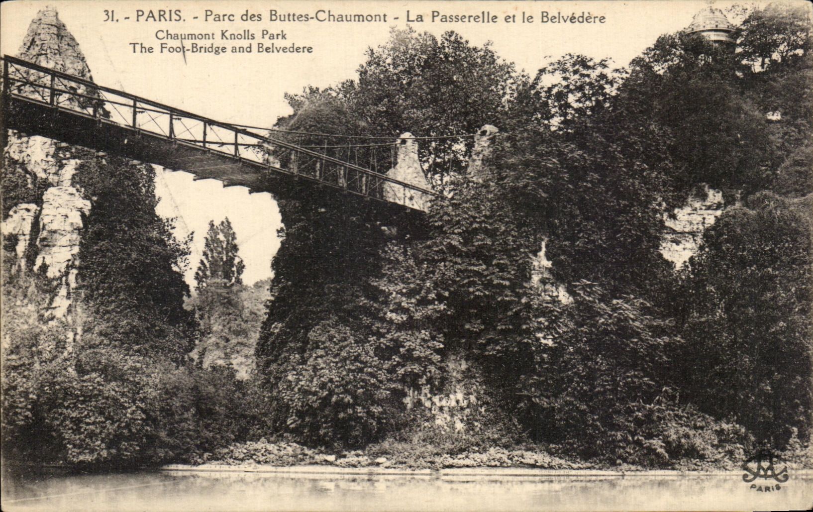 CPA Paris Park of the Chaumont Hillocks the Footbridge and the View-point Chaumont Knolls Park The Foot Bridge and View-point