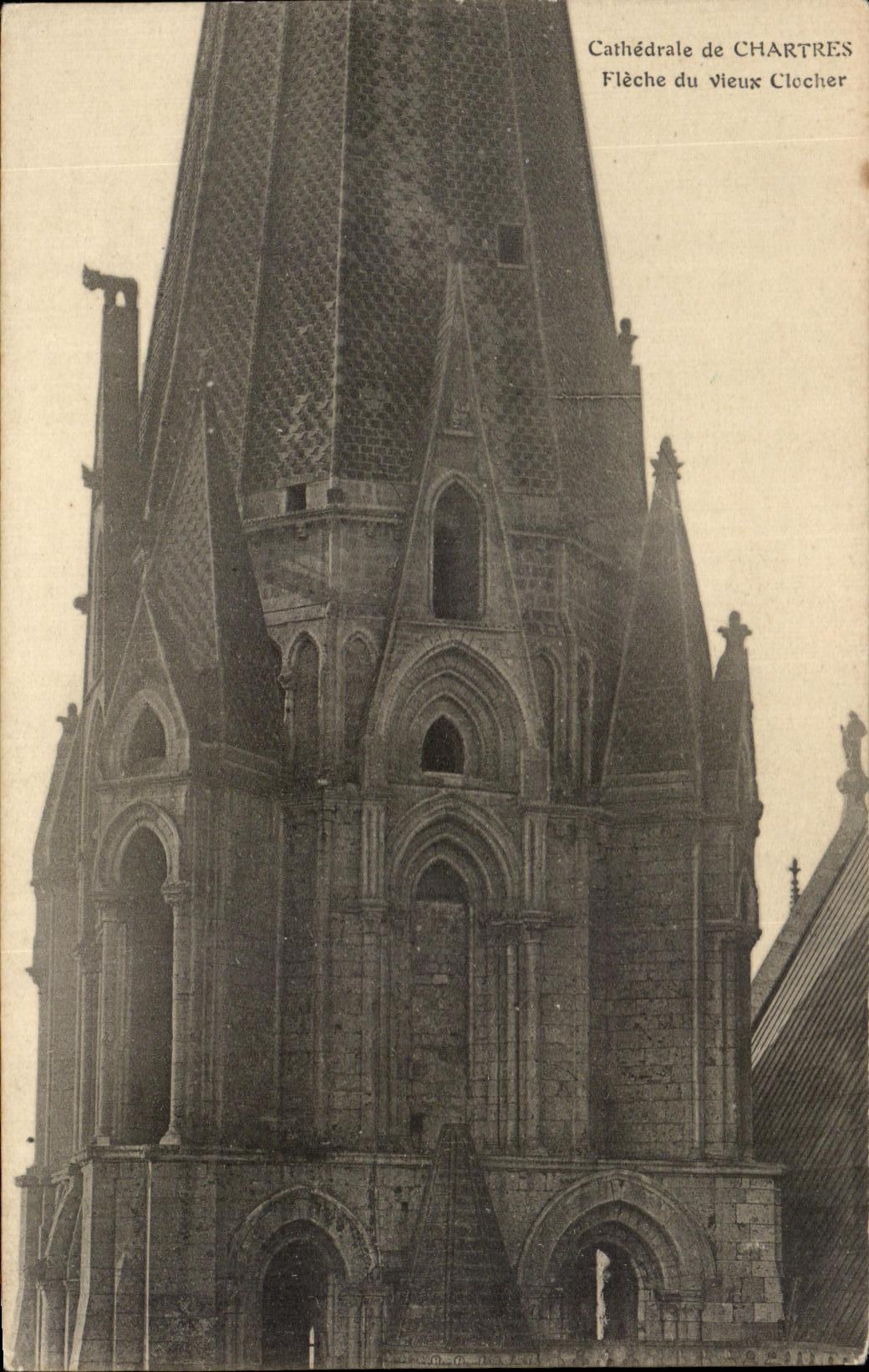 CPA Cathedrale de Chartres Fleche du Vieux Clocher