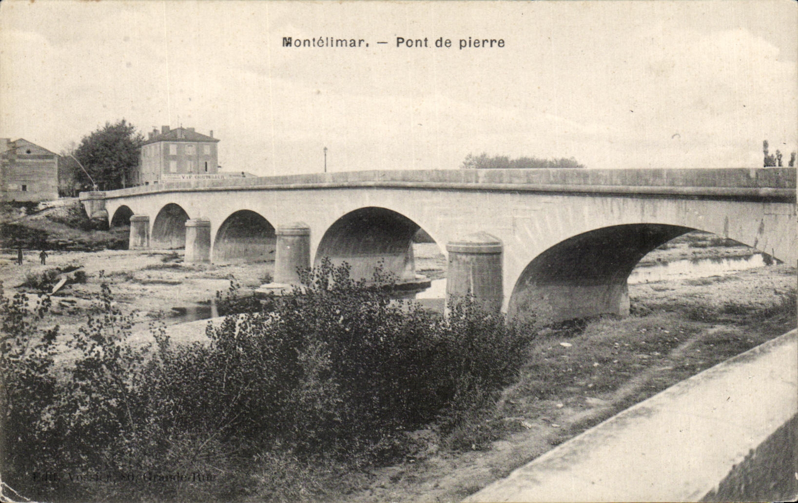CPA Montelimar Bridge of stone