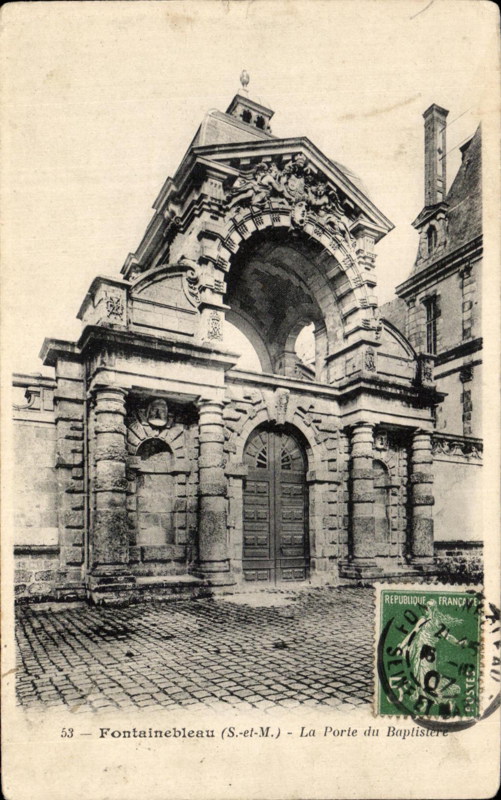 CPA Fontainebleau La Porte du Baptistere