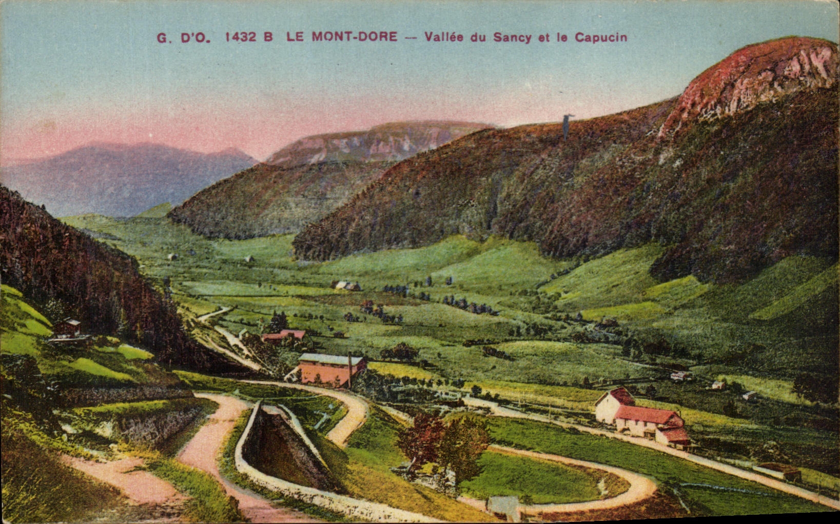 CPA the Mount Gilds Valiee of Sancy and the Capuchin