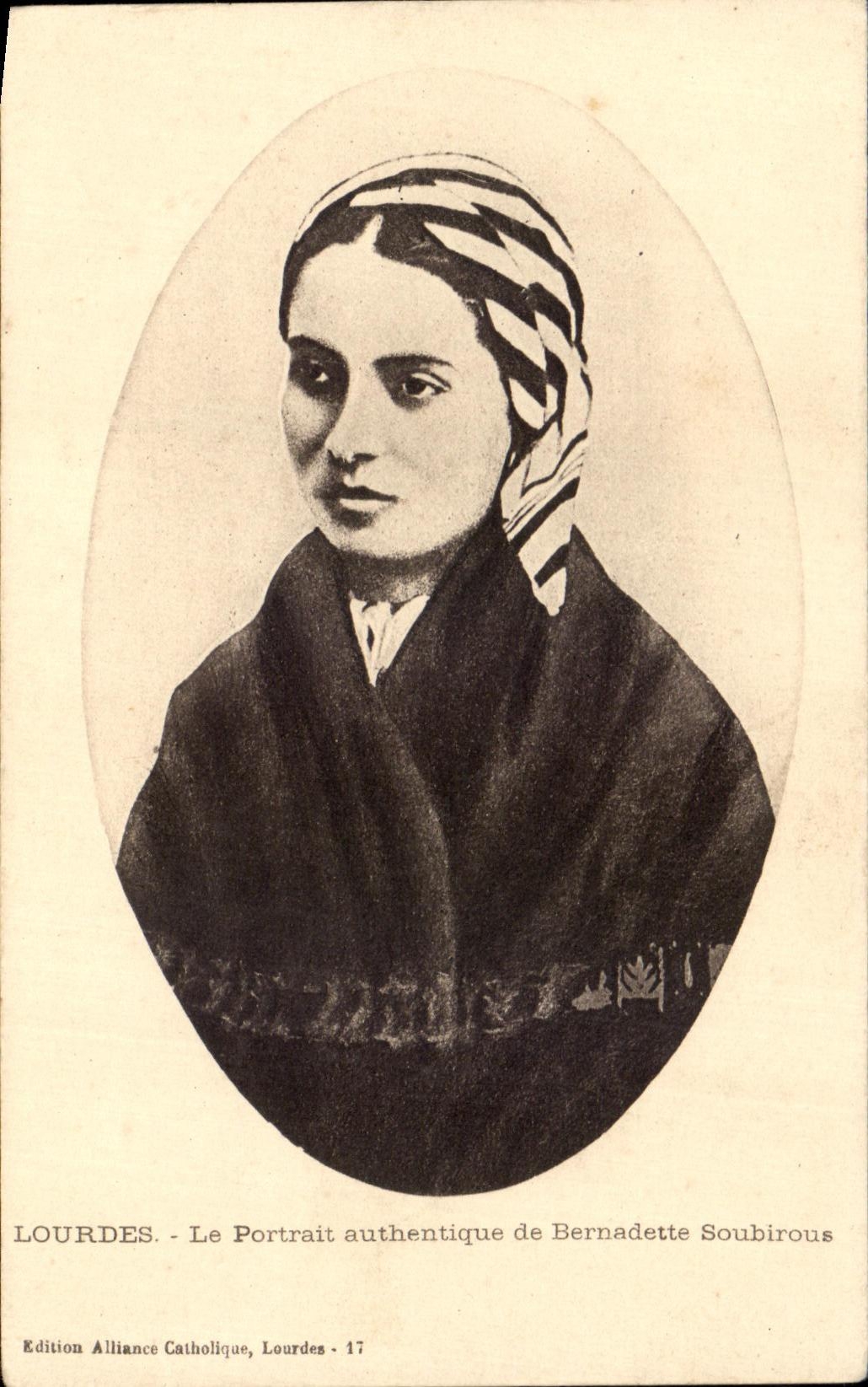 CPA Lourdes Le Portrait authentique de Bernadette Soubirous