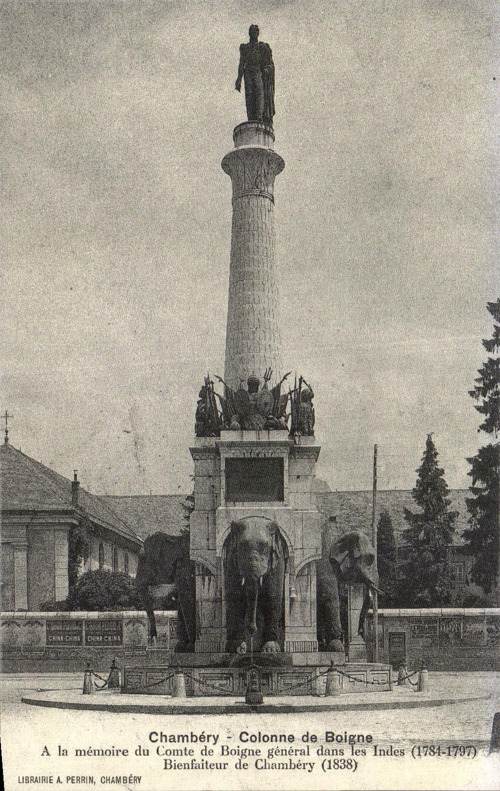 Chambery Colonne de Boigne A la memoire du Comte de Boigne general dans les Indes 1784 1797