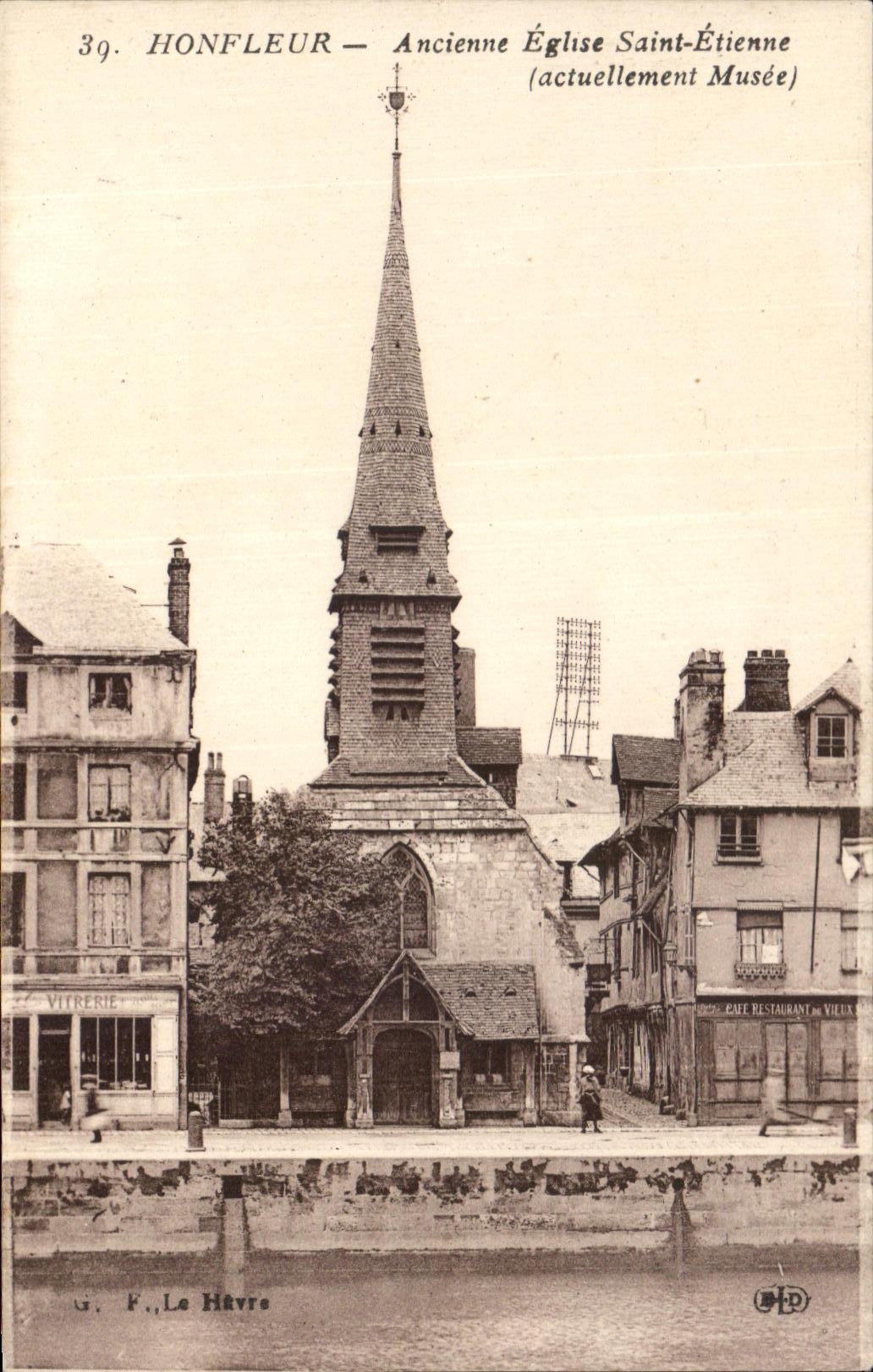CPA Honfleur Ancienne Eglise Saint Etienne (actuellement musee)