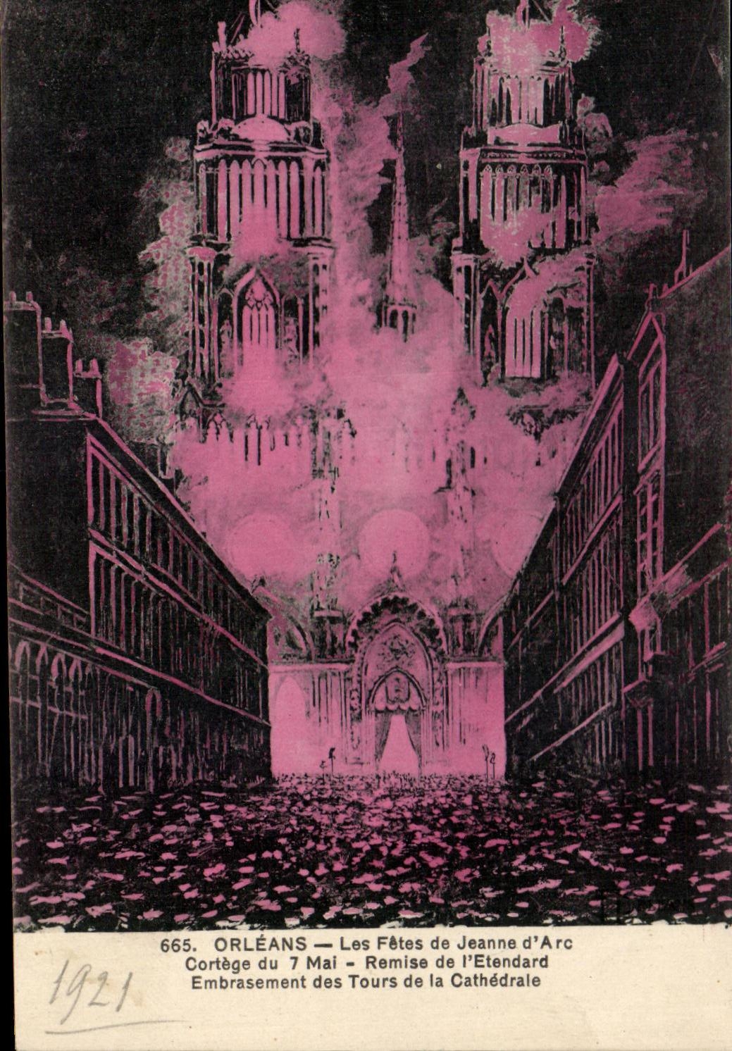 CPA Orleans Les Fetes de Jeanne d Arc Cortege du 7 mai Remise de l etendard Embrasement des tours de la cathedrale