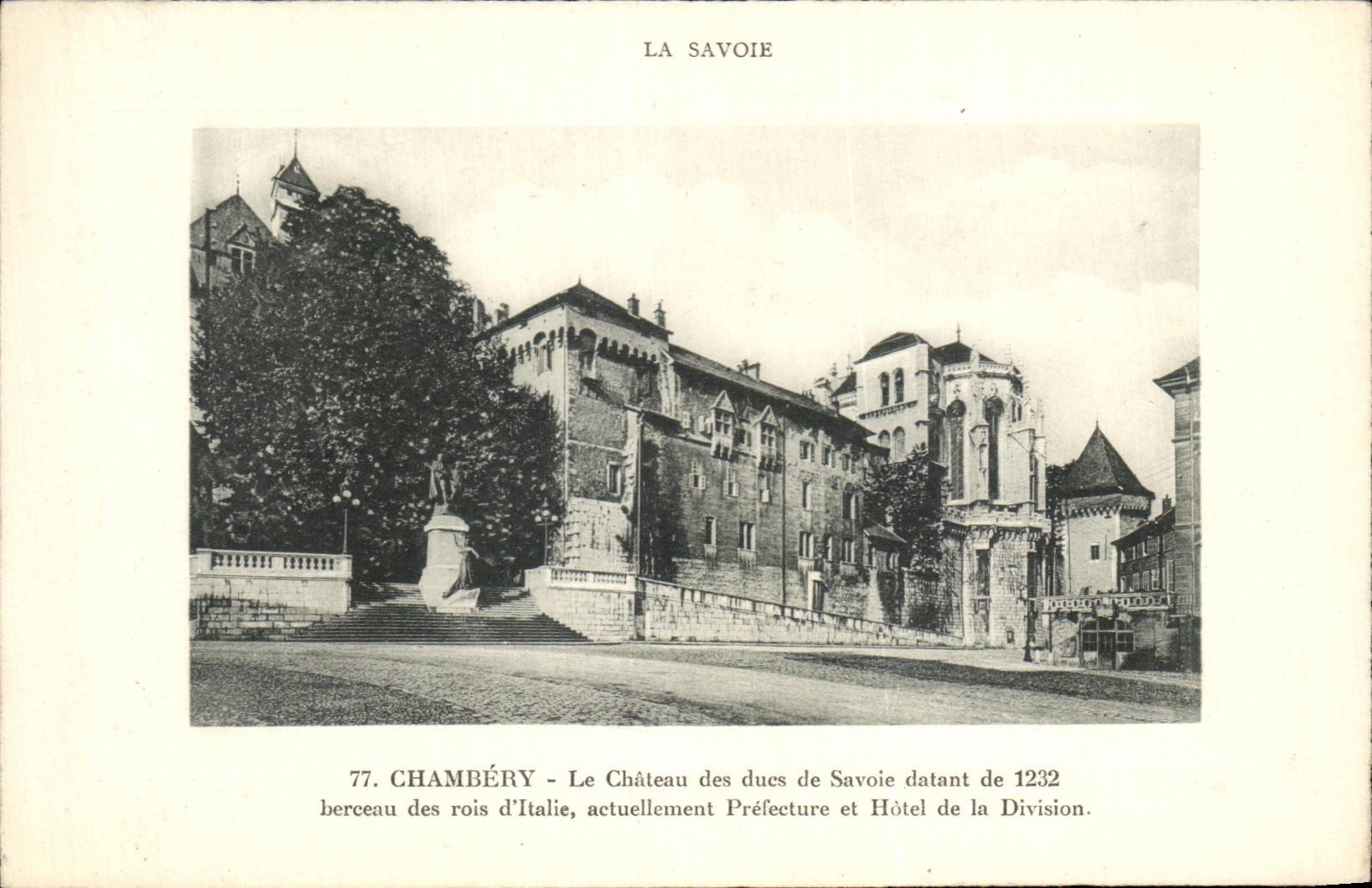 CPA La Savoie Chambery Le Chateau des Dues de Savoie