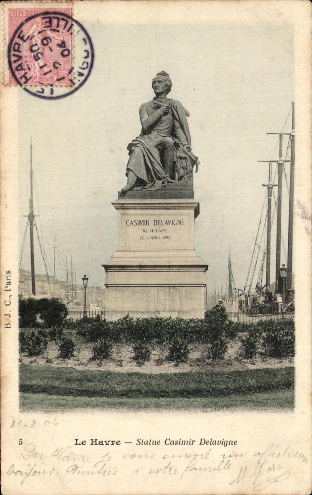 CPA Le Havre Statue Casimir Delavigne