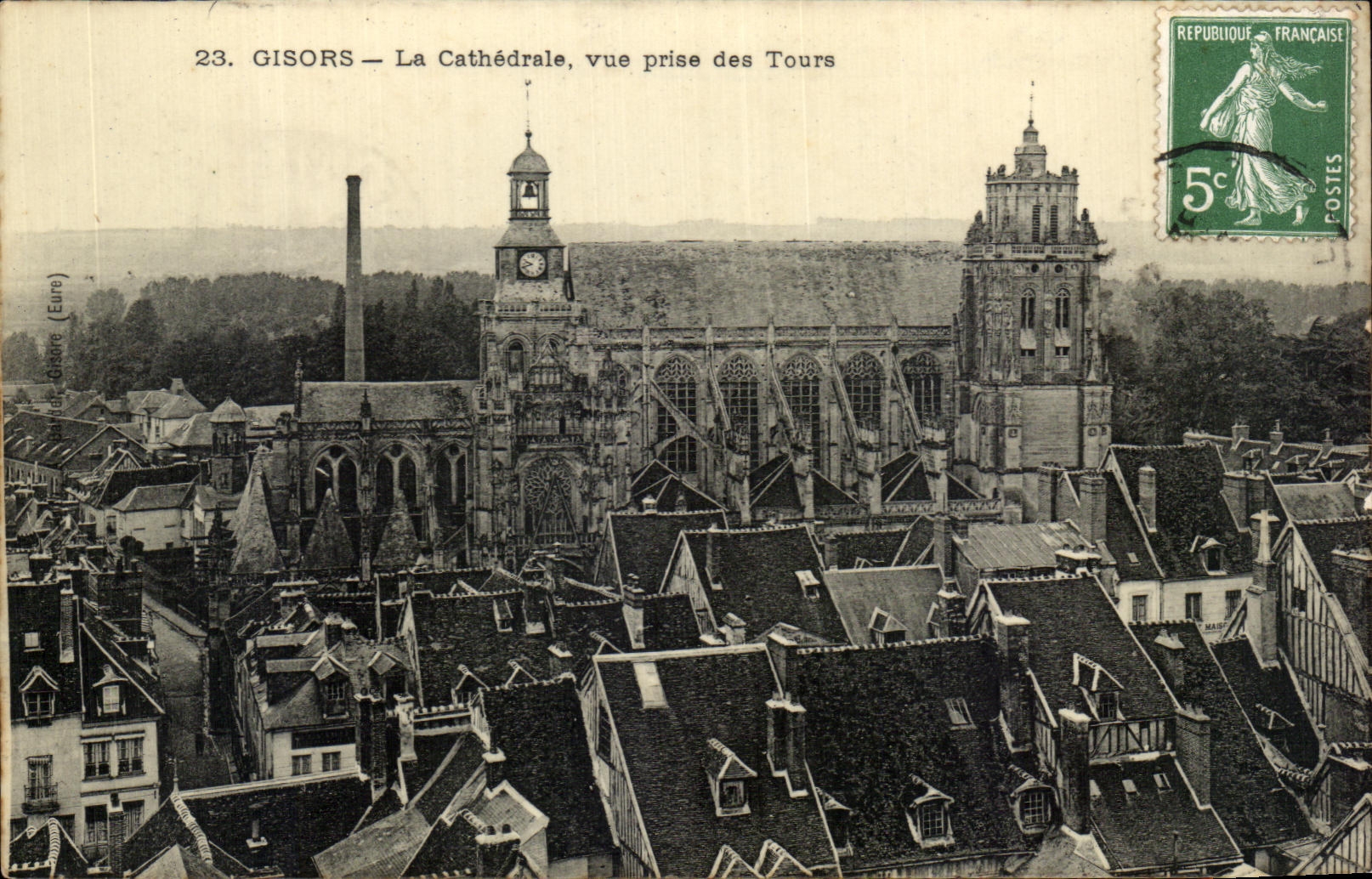 CPA Gisors La Cathedrale vue prise des Tours
