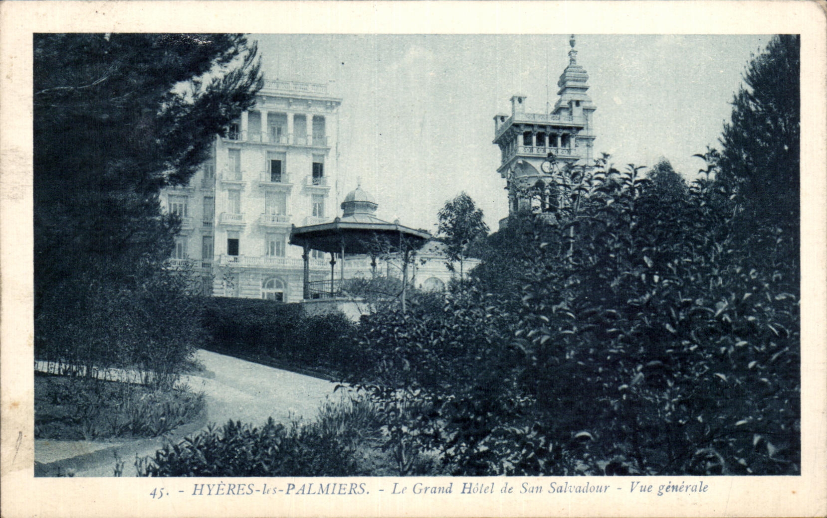 CPA Hyeres les Palmiers le Grand Hotel de sam Salvadour
