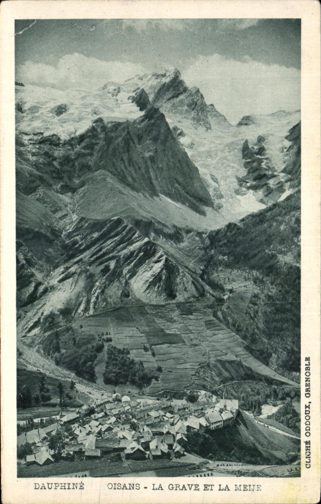 CPA Dauphine Oisans la Grave Et La Meije