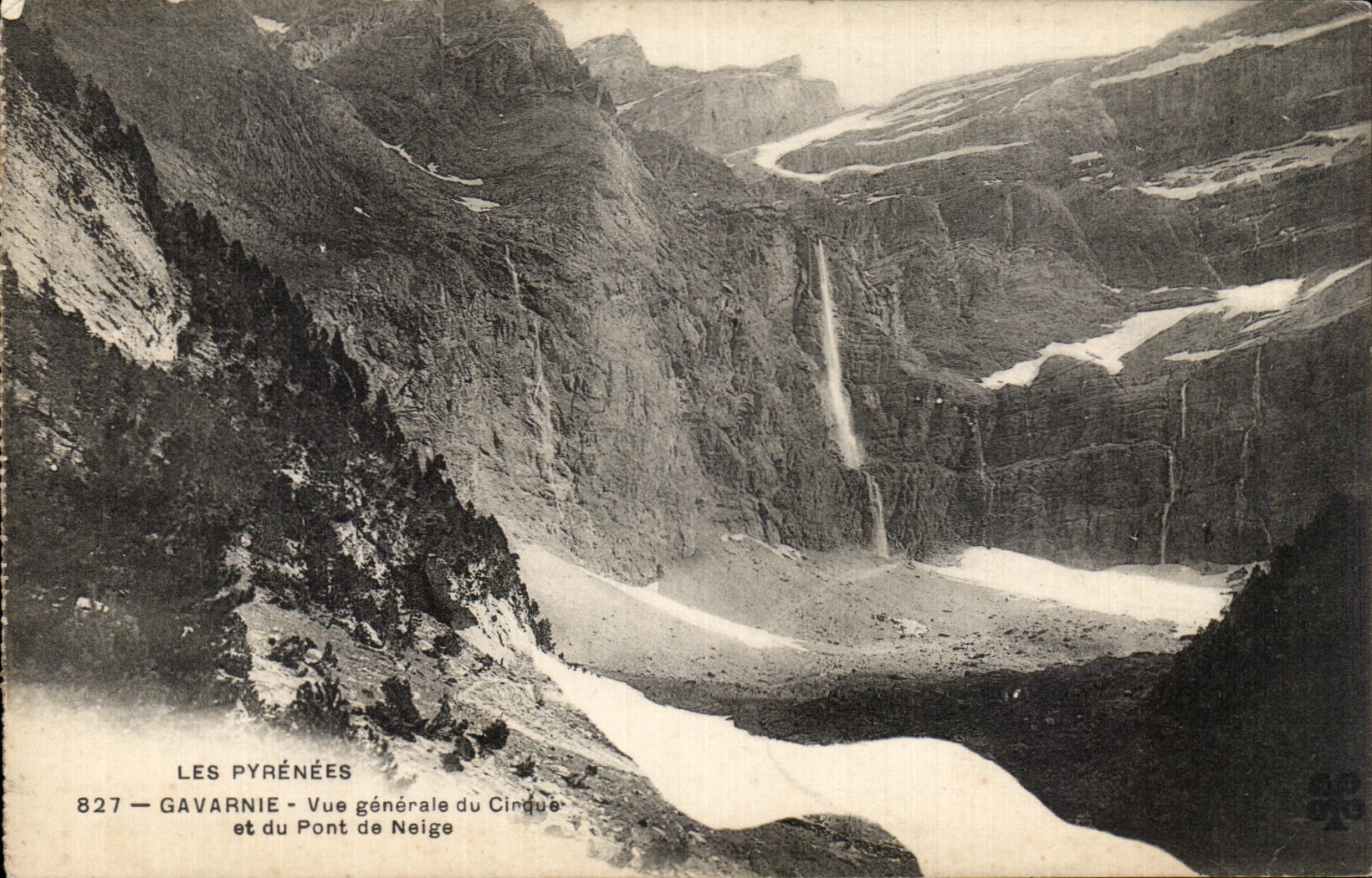 CPA the Pyrenees Gavarnie View of and the Bridge of Snow