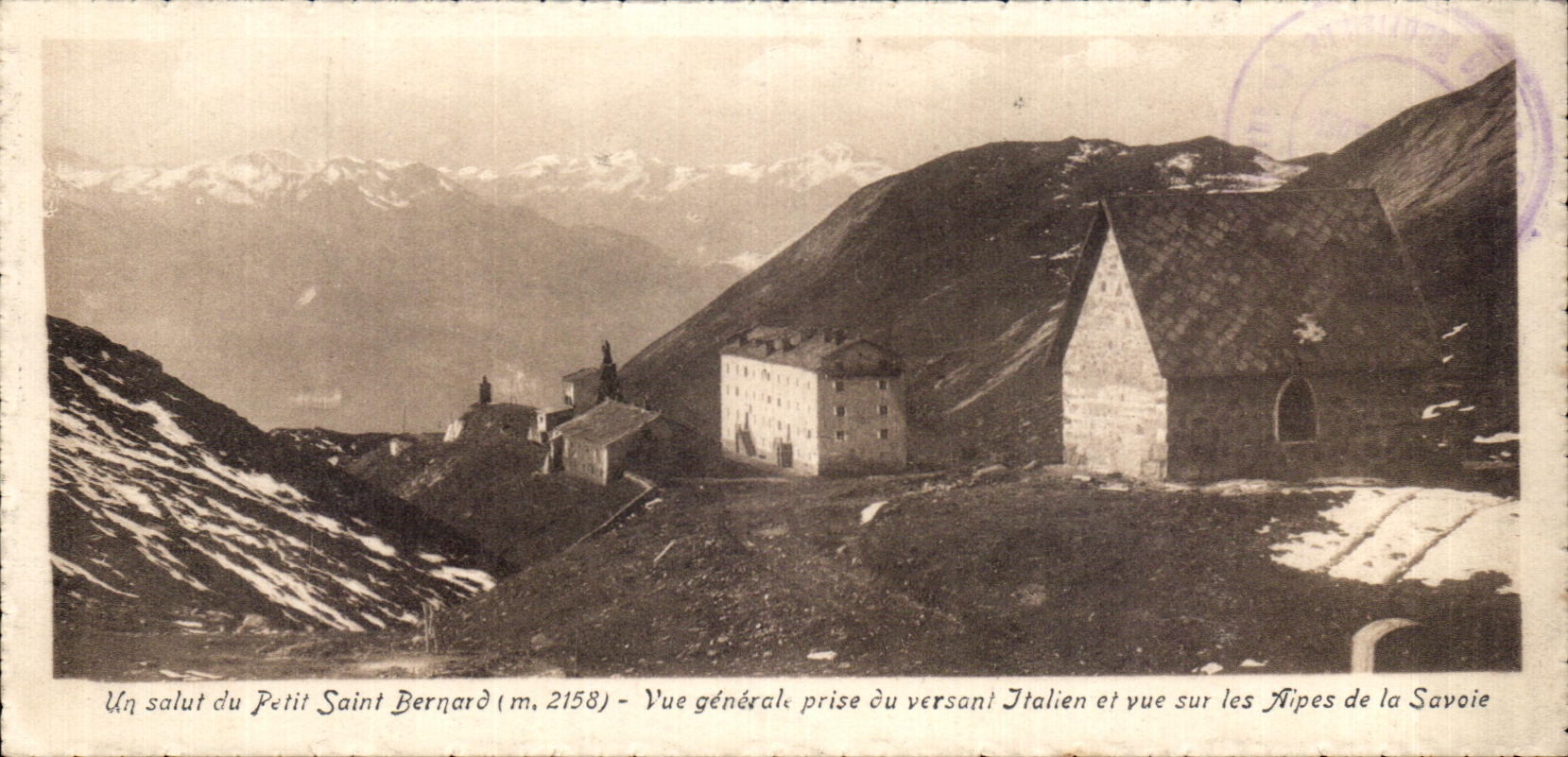 CPA a safety of the Small Saint Bernard View taken of the slope Italian and seen on the Alps of Savoy