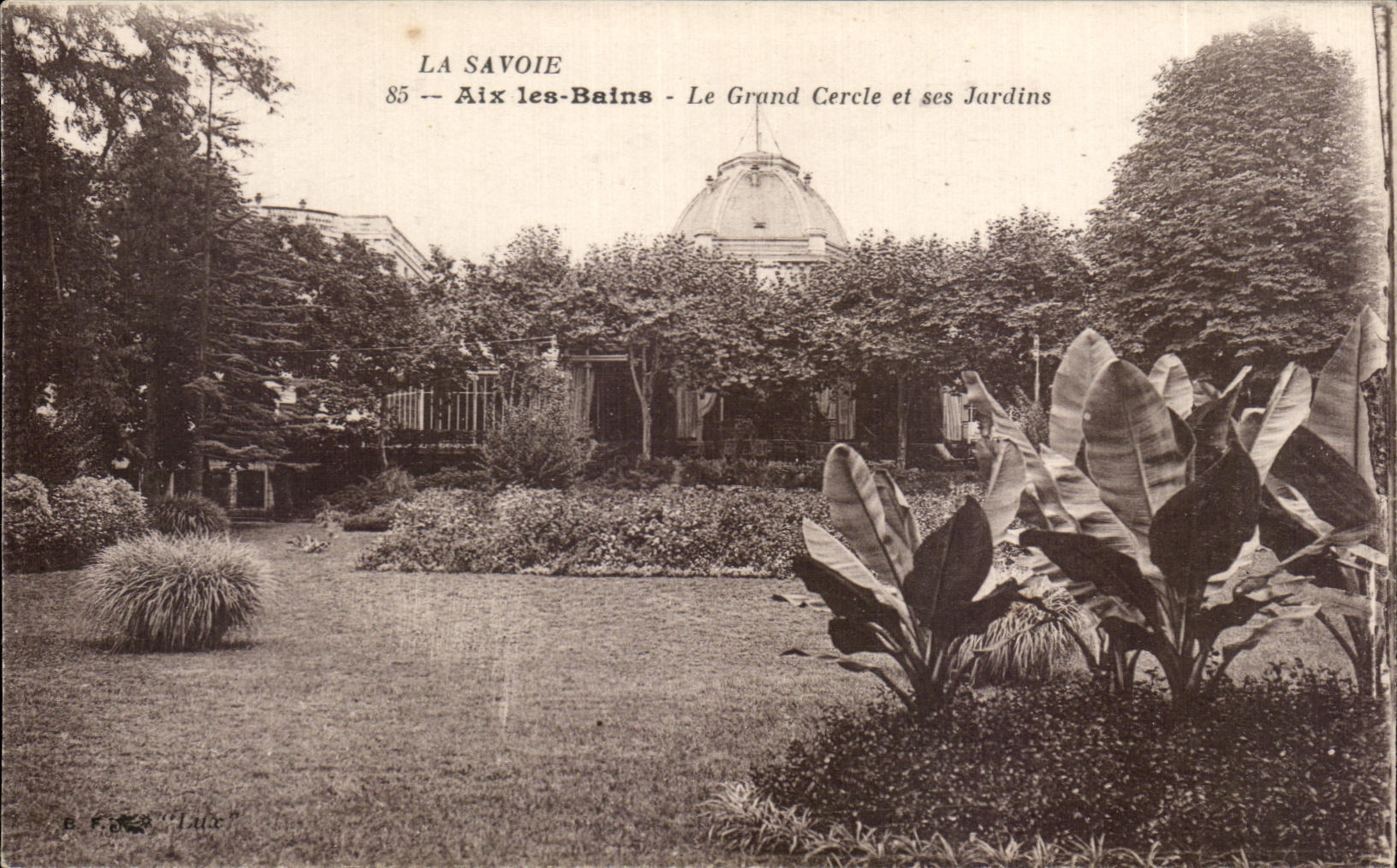 CPA La savoie aix lea bains le grand cercle et ses jardins