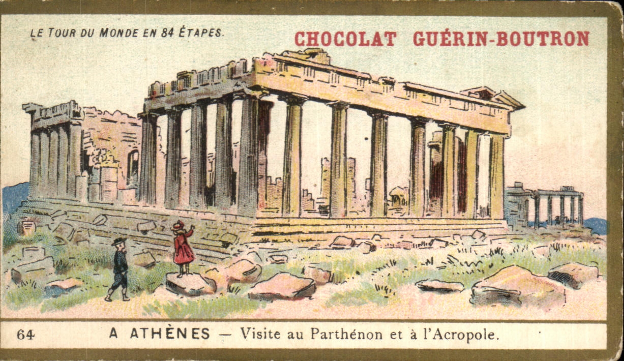 Chromo Chocolat guerin boutron a athenes visite au parthenon et a l'acropole Grece Greece