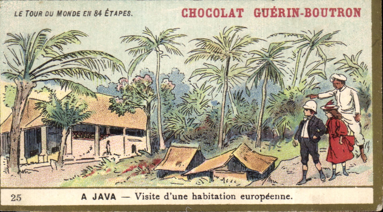 Chromo Chocolat guerin boutron a java visite d'une habitation europeenne